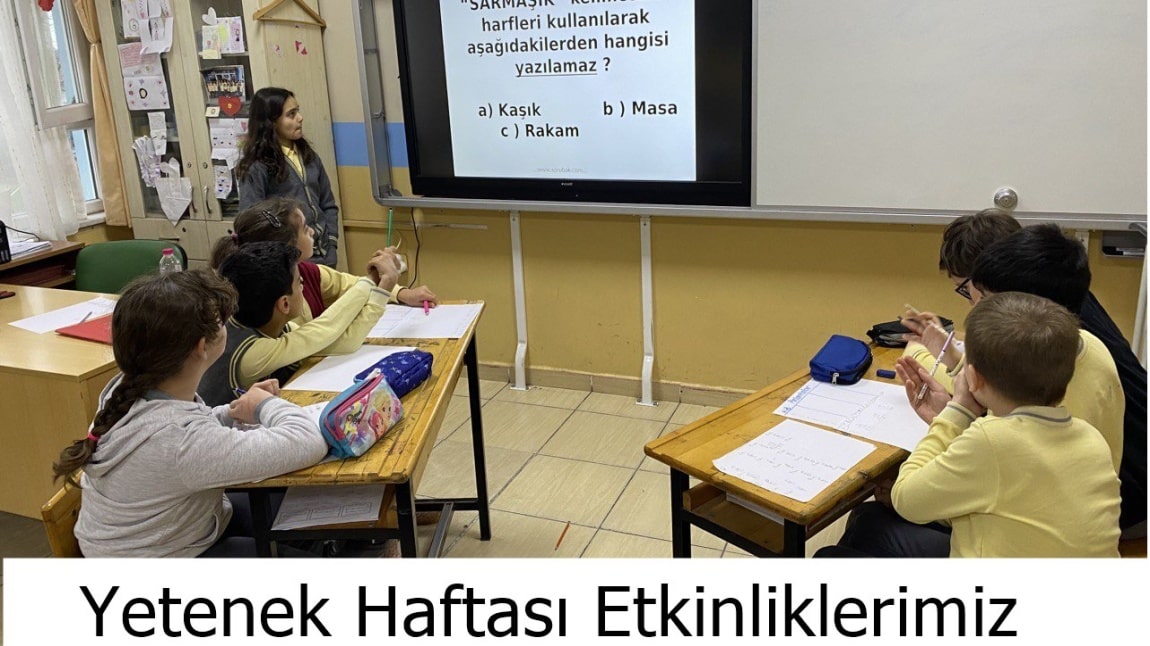 Yetenek Haftası Etkinliklerimiz